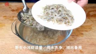 妈妈的菜【河虾烩三鲜】好吃不好看的做法步骤：1